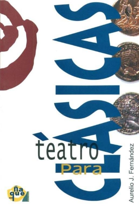 Teatro para clásicas
