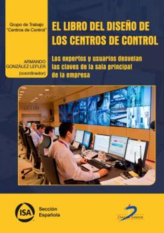 El Libro Del Diseño De Los Centros De Control: Los Expertos Y Usuarios