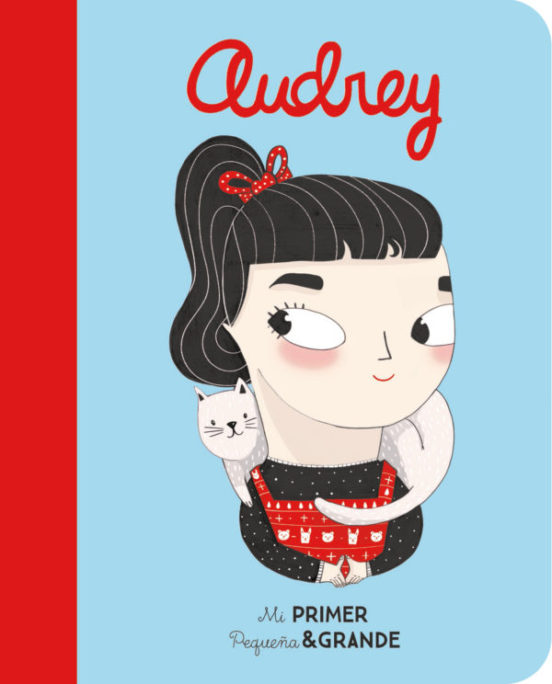 Audrey Mi Primer Pequeña Y Grande