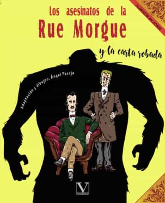 Los Asesinatos De La Rue Morgue Y La Carta Robada