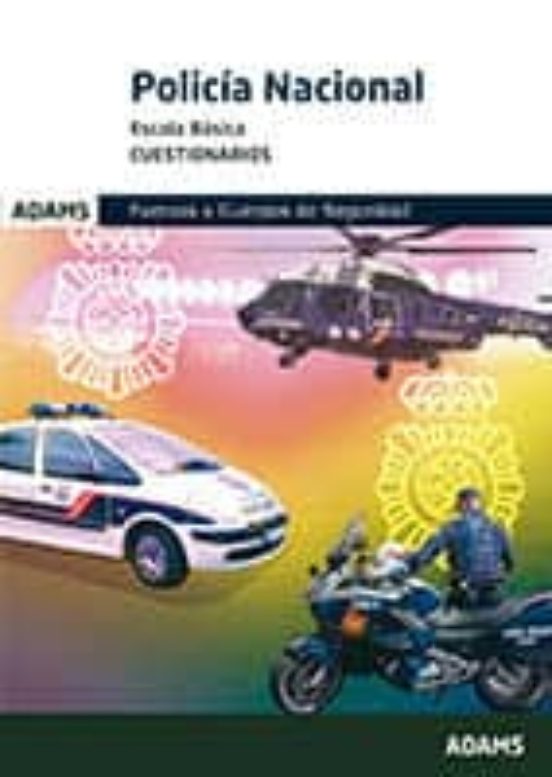 Policia Nacional. Escala Basica: Cuestionarios