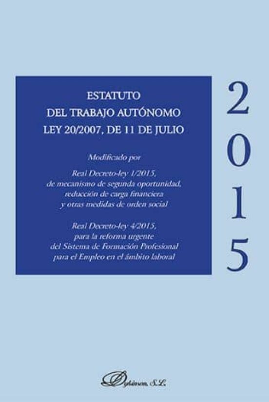 Estatuto Del Trabajo Autonomo Ley 20/2007 De 11 De Julio