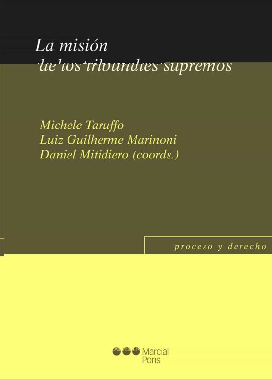 La Misión De Los Tribunales Supremos