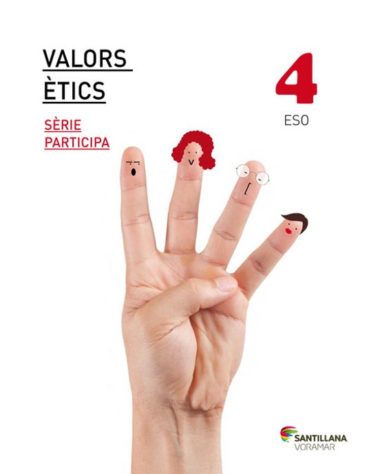 Valors Etics 4º Eso Serie Participa Saber Fer Valencia Ed 2016