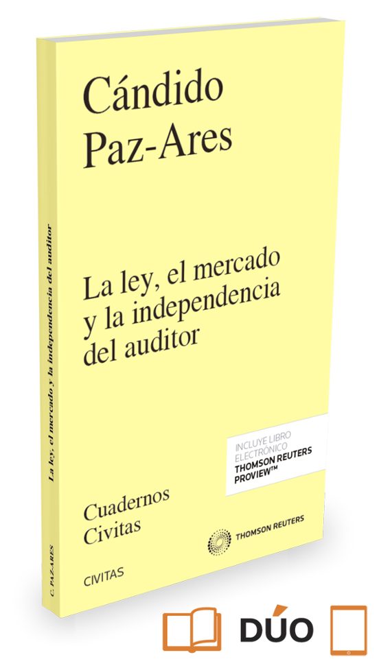 La Ley El Mercado Y La Independencia Del Auditor