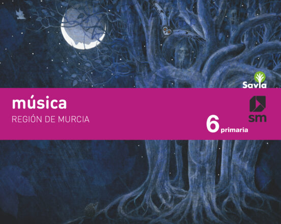 Música 6º Educacion Primaria Savia Ed 2019 Murcia