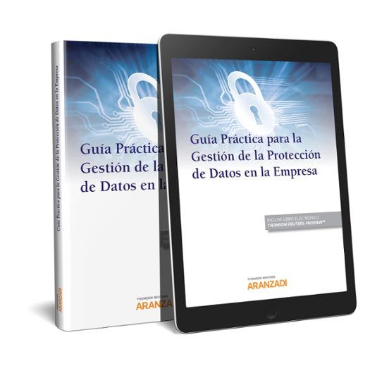 Guía Práctica Para La Gestión De La Protección De Datos En La Emp Resa