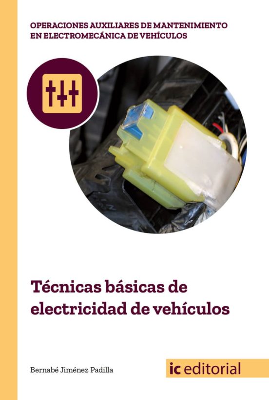 Técnicas Básicas De Electricidad De Vehículos