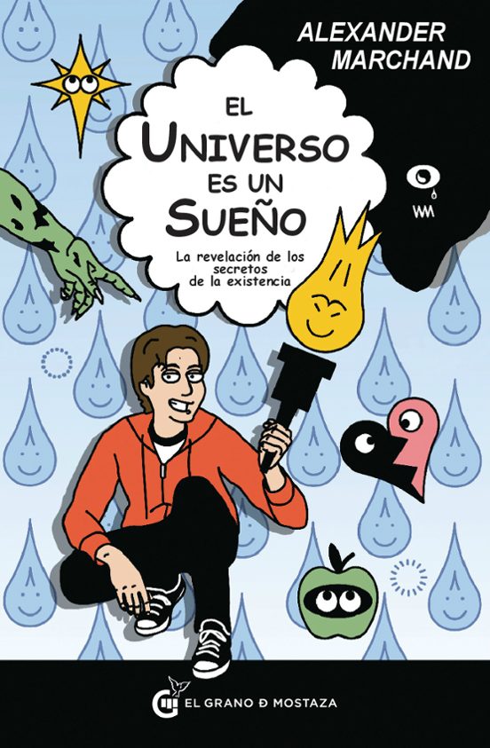 El Universo Es Un Sueño
