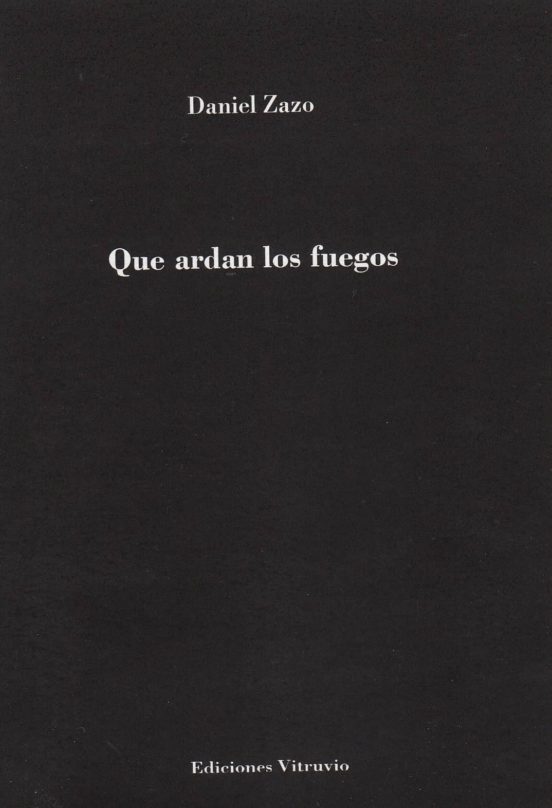 Que Ardan Los Fuegos