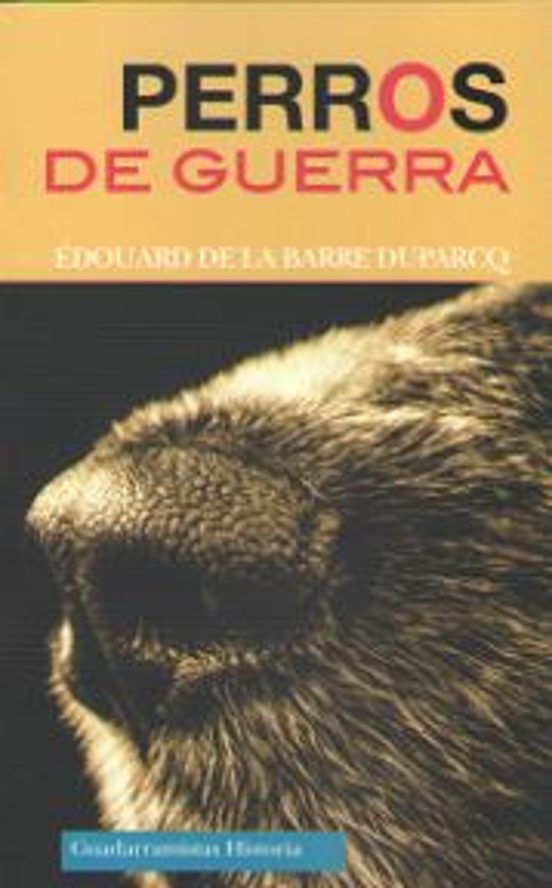 Perros De Guerra