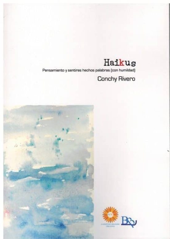 Haikus: Pensamiento Y Sentires Hechos Palabras
