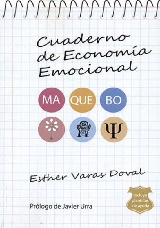 Cuaderno De Economía Emocional: Método Maquebo