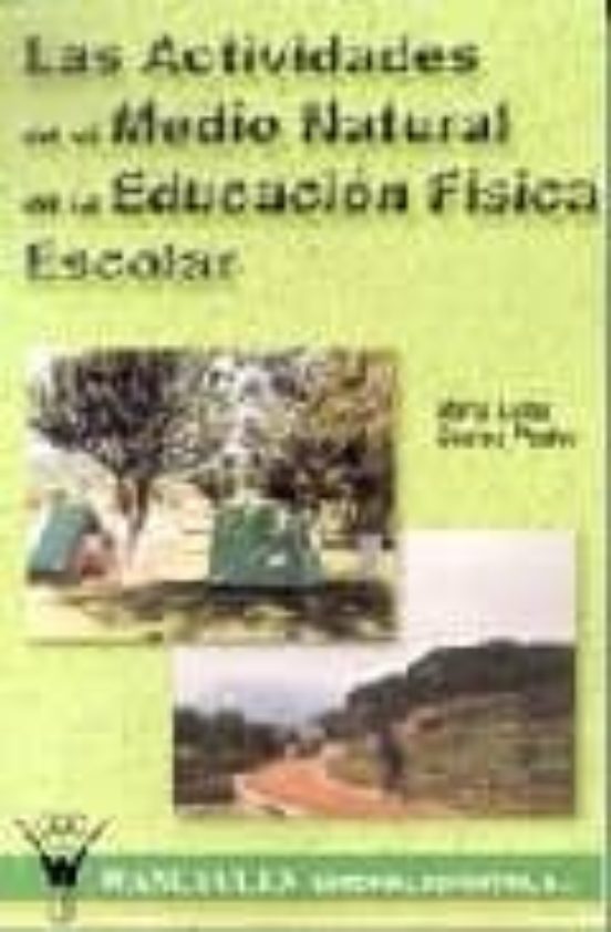 Las Actividades En El Medio Natural En La Educacion Fisica Escola R