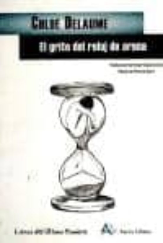 El Grito Del Reloj De Arena
