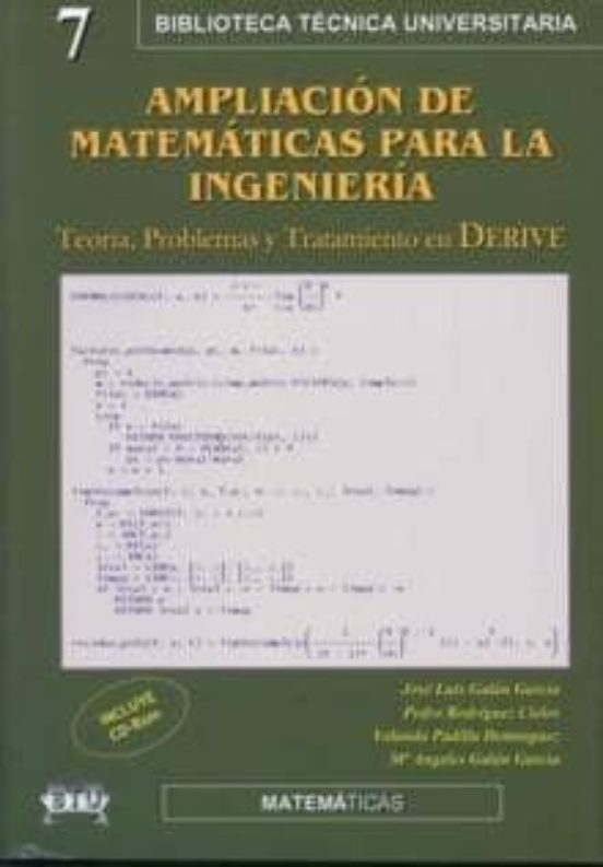 Ampliacion De Matematicas Para La Ingenieria: Teoria Problemas Y Trata