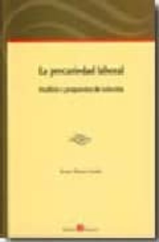 La Precariedad Laboral