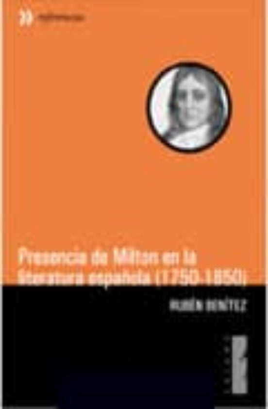 Presencia De Milton En La Literatura Española
