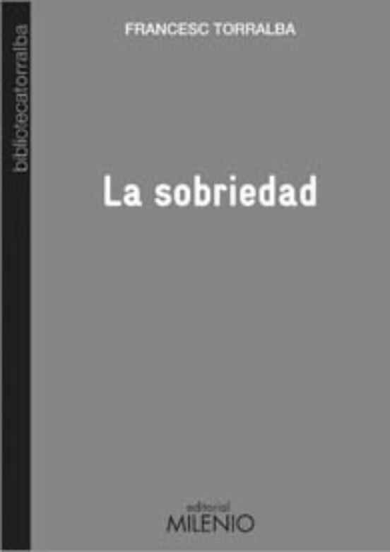 La Sobriedad