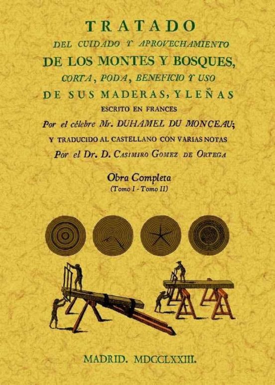 Tratado Del Cuidado Y Aprovechamiento De Los Montes Y Bosques Co Rta P