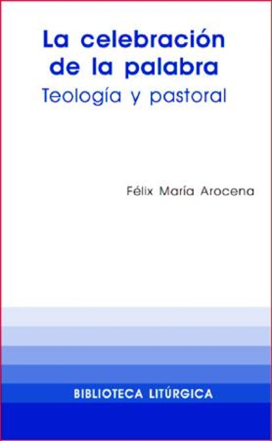 La Celebracion De La Palabra