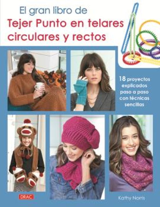 El Gran Libro De Tejer Punto En Telares Circulares Y Rectos