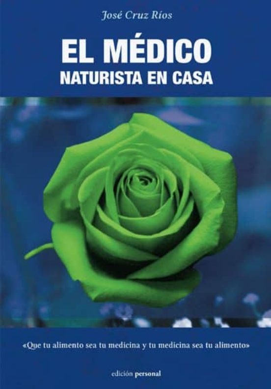 El Médico Naturista En Casa