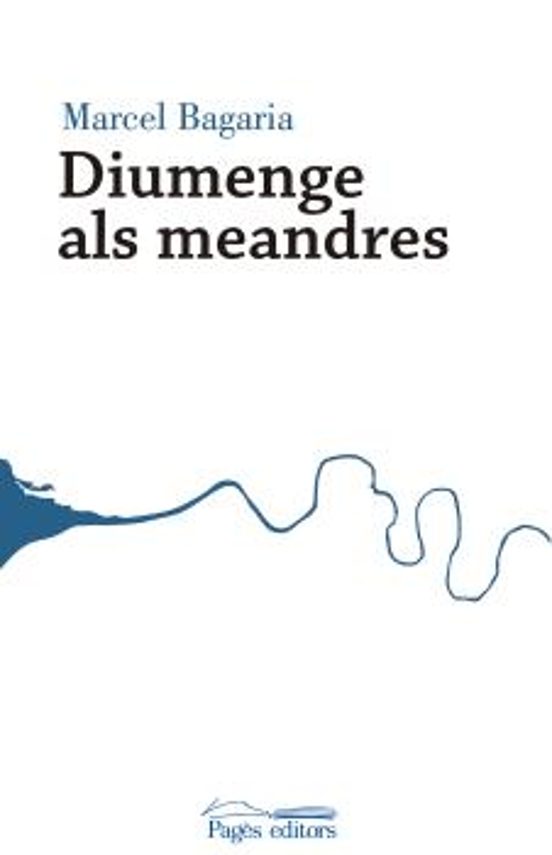 Diumenge Als Meandres