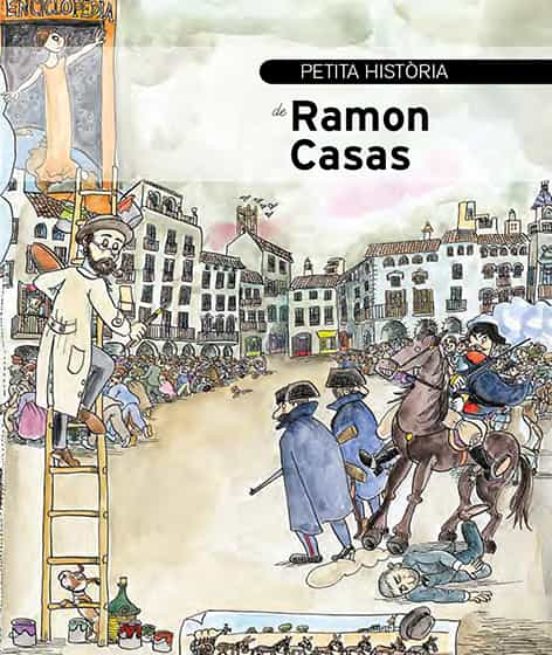 Petita Història De Ramon Casas