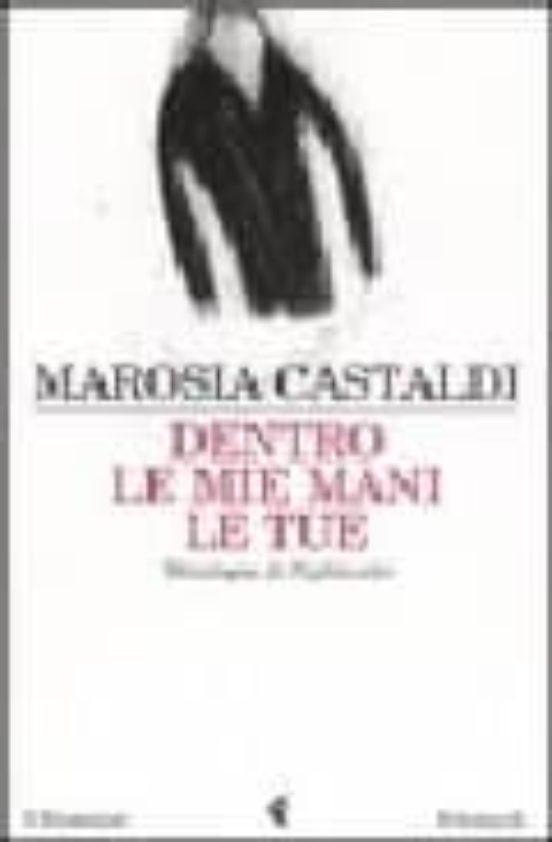 Dentro le Mie Mani le Tue