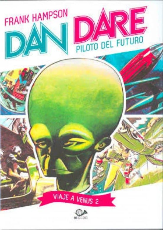 Dan Dare: Viaje A Venus Nº 2
