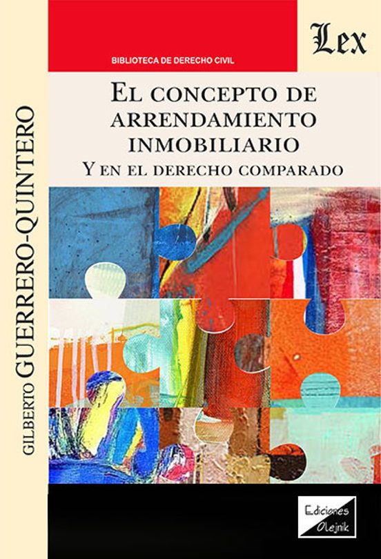 El concepto de arrendamiento inmobiliario