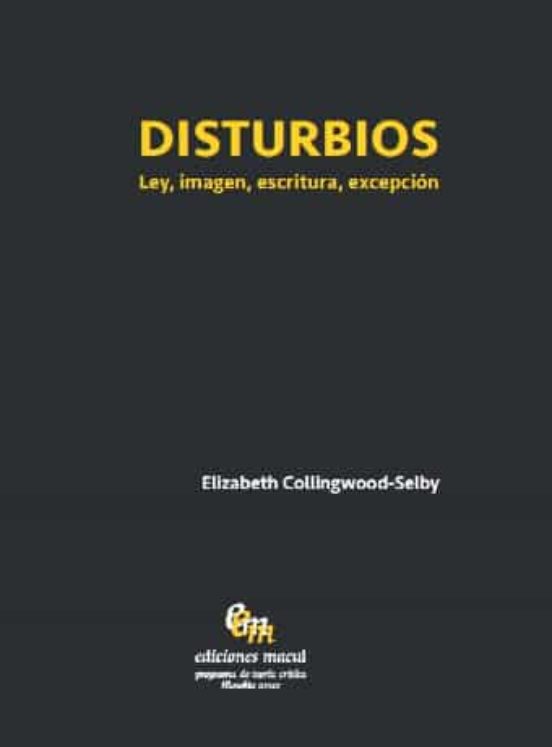Disturbios: Ley Imagen Escritura Excepcion