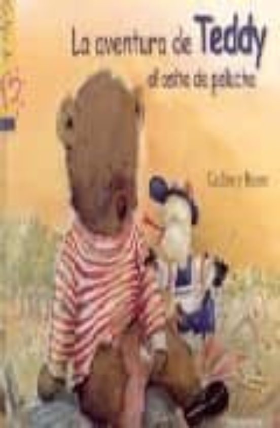 La Aventura De Teddy El Osito De Peluche