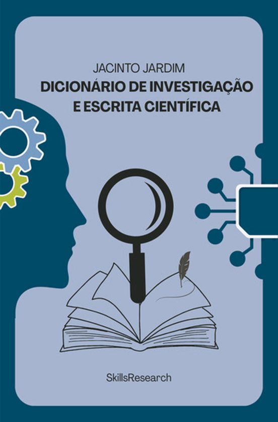 Dicionário de Investigação e Escrita Científica