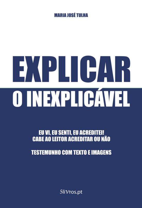 Explicar O Inexplicavel