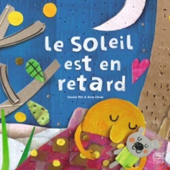 Le Soleil Est en Retard