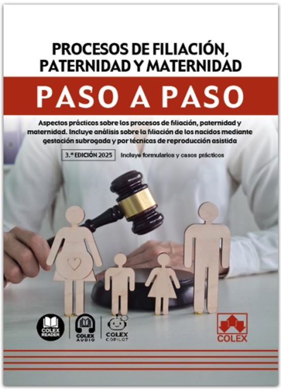 Procesos De Filiación Paternidad Y Maternidad. Paso A Paso