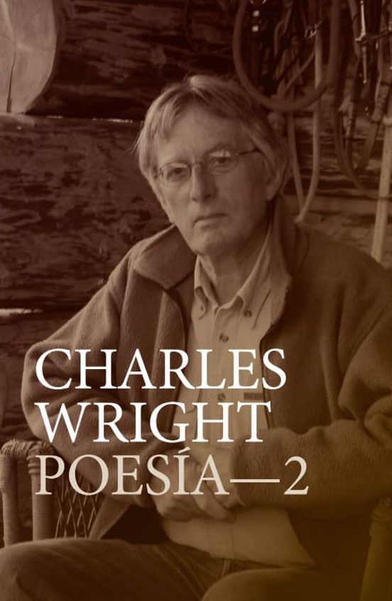 Charles Wright Poesía - 2