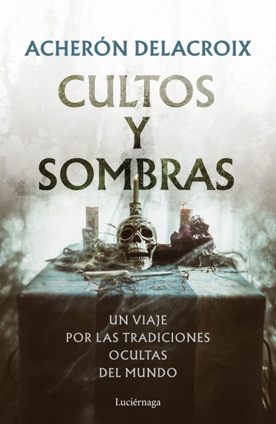 Cultos y sombras