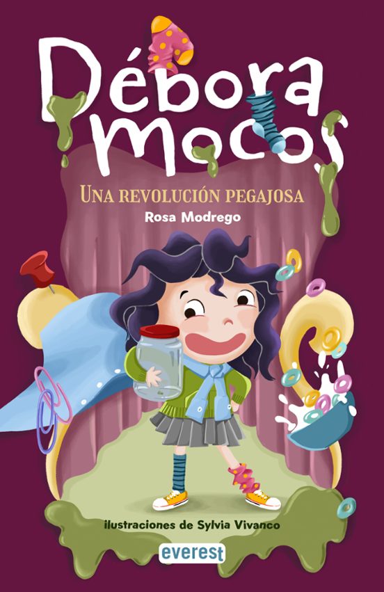 Débora Mocos. Una revolución pegajosa