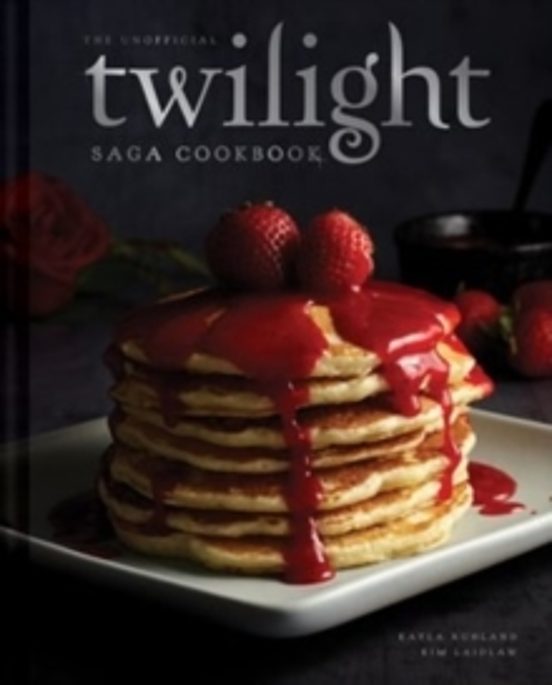 The Unofficial Twilight Saga Cookbook [uk Edition]
