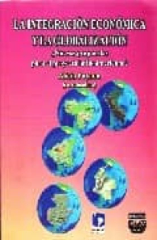 Integracion Economica y Globalizacion