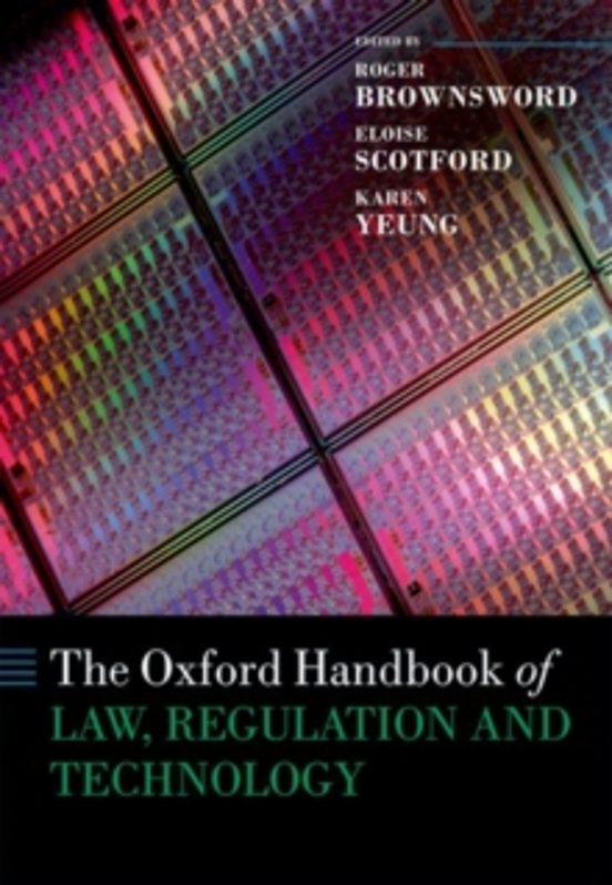 The Oxford Handbook Of Law Regulation And Technology
