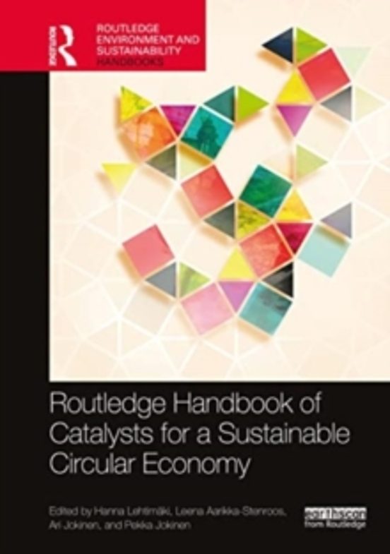 The Routledge Handbook Of Catalysts For A Sustainable Circular Ec Onom