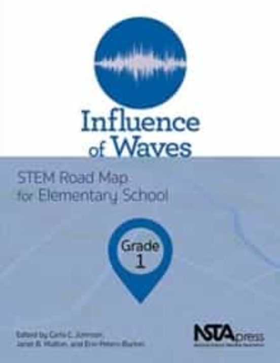 Influence Of Waves Grade 1: Stem Road Map For Elementary School
