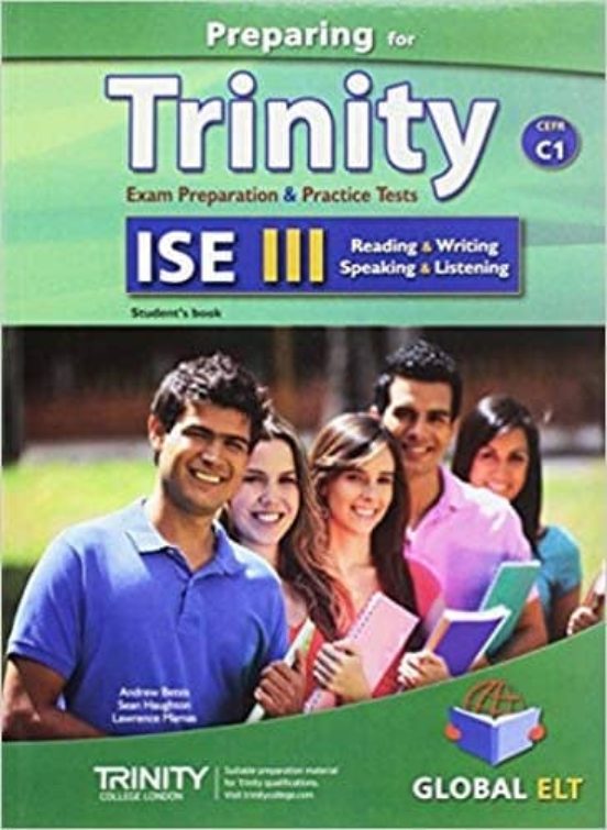 Preparing For Trinity-ise Iii - Cefr C1 - Reading - Writing - Speaking