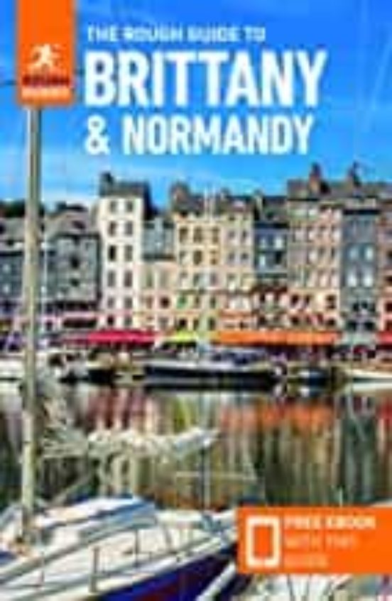 The Rough Guide To Brittany & Normandy
