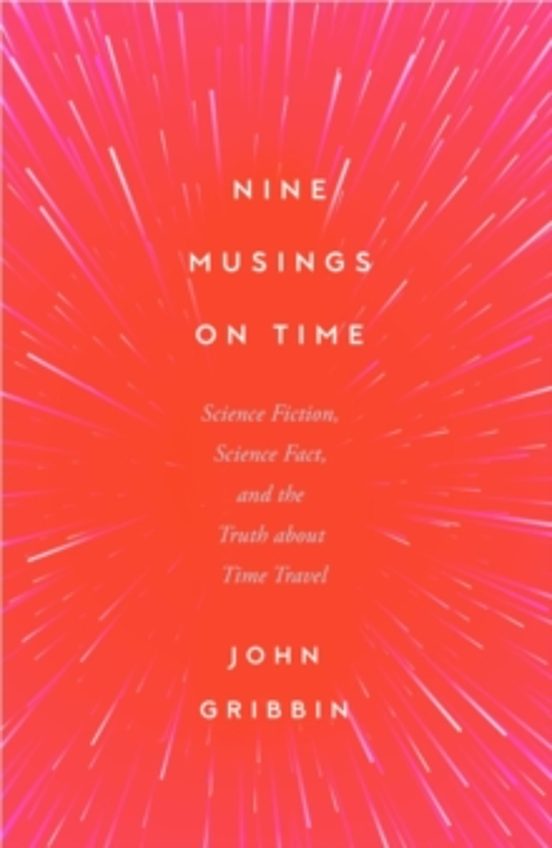 Nine Musings On Time