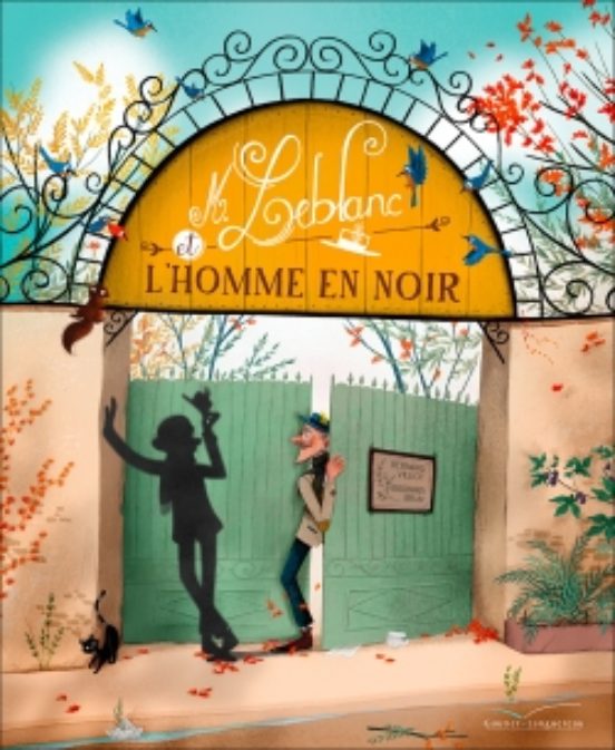Monsieur Leblanc et L Homme en Noir